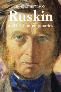 Cover image for Ruskin and His Contemporaries