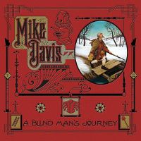 Cover image for A Blind Man's Journey: The Art of Mike Davis
