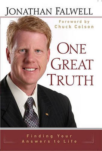 Cover image for One Great Truth: Finding Your Answers to Life