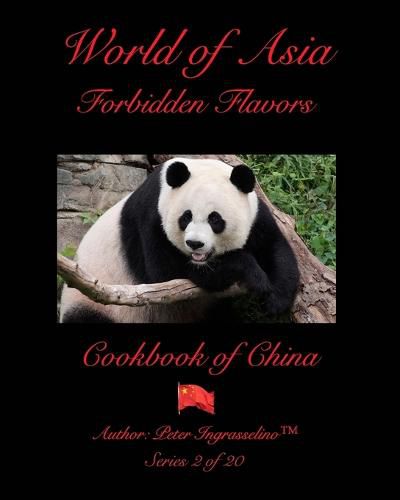 Cover image for World Of Asia "Forbidden Flavors" China