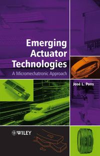 Cover image for Emerging Actuator Technologies: A Micromechatronic Approach