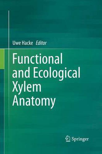 Cover image for Functional and Ecological Xylem Anatomy