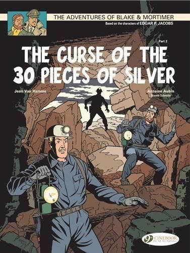 Cover image for Blake & Mortimer 14 - The Curse of the 30 Pieces of Silver Pt 2