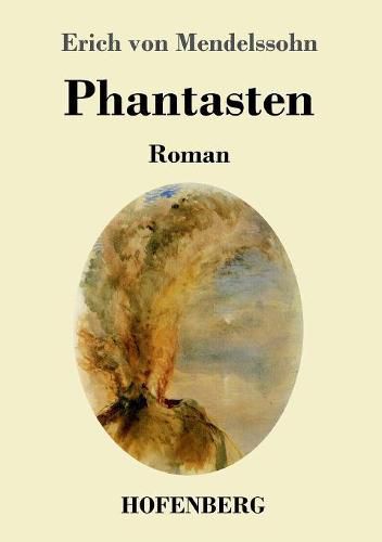 Cover image for Phantasten: Roman