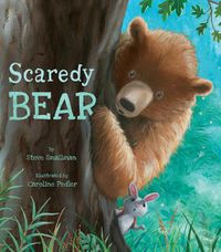 Cover image for Scaredy Bear