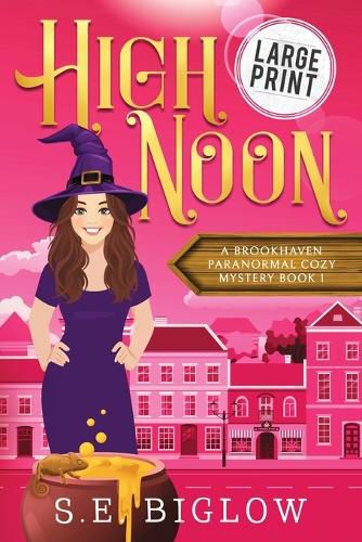 High Noon: A Paranormal Amateur Sleuth Mystery