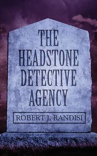 Cover image for The Headstone Detective Agency