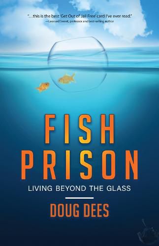 Cover image for Fish Prison: Living Beyond the Glass