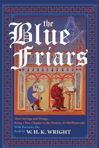 Cover image for The Blue Friars, Their Sayings And Doings