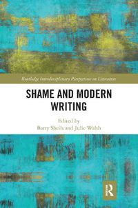 Cover image for Shame and Modern Writing