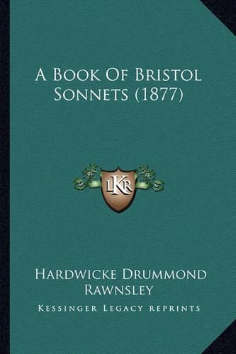 A Book of Bristol Sonnets (1877)