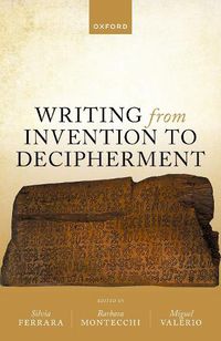 Cover image for Writing from Invention to Decipherment