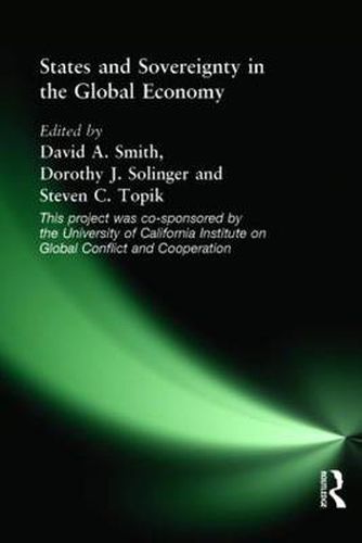 Cover image for States and Sovereignty in the Global Economy