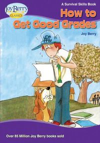 Cover image for How To Get Good Grades