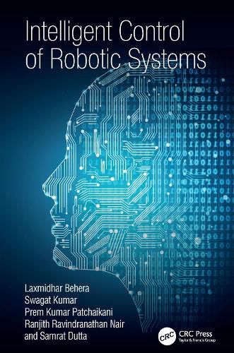 Cover image for Intelligent Control of Robotic Systems