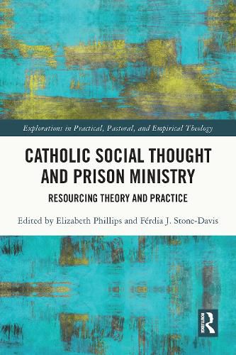 Cover image for Catholic Social Thought and Prison Ministry