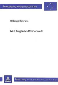 Cover image for Ivan Turgenevs Buehnenwerk