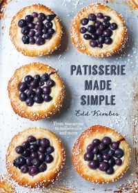 Cover image for Patisserie Made Simple: Patisserie Made Simple