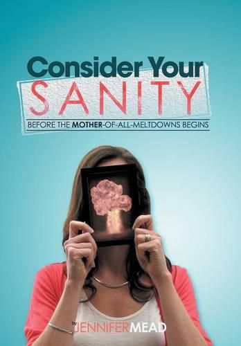 Cover image for Consider Your Sanity