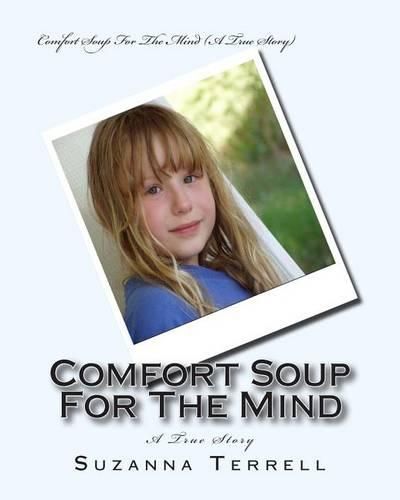 Cover image for Comfort Soup For The Mind
