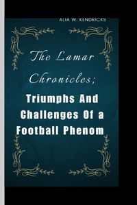 Cover image for The Lamar Chronicles