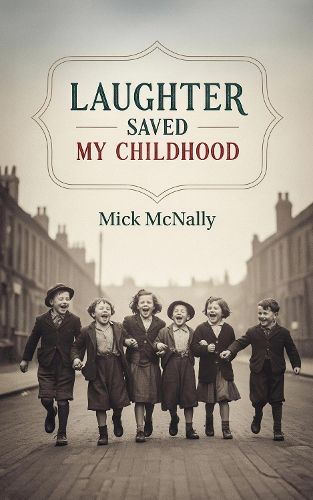 Cover image for Laughter Saved My Childhood Sanity