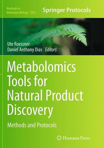 Metabolomics Tools for Natural Product Discovery: Methods and Protocols