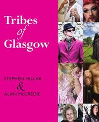 Cover image for Tribes of Glasgow