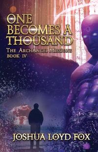 Cover image for One Becomes a Thousand