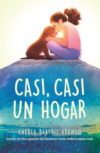 Cover image for Casi, casi un hogar / Something Like Home