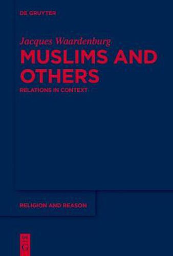 Cover image for Muslims and Others: Relations in Context