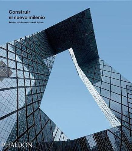 Construir El Nuevo Milenio (Building the New Millennium) (Spanish Edition)