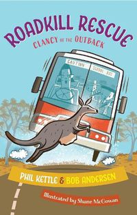Cover image for Roadkill Rescue: Clancy of the Outback series