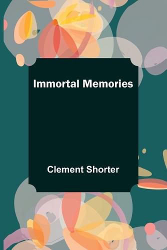 Cover image for Immortal Memories