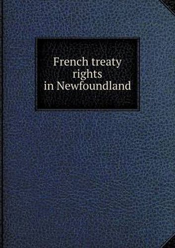 French treaty rights in Newfoundland