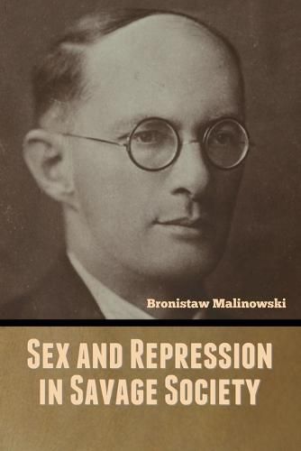 Cover image for Sex and Repression in Savage Society