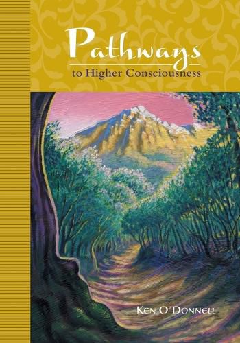 Cover image for Pathways to Higher Consciousness