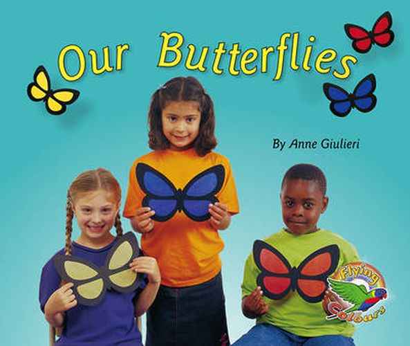 Our Butterflies