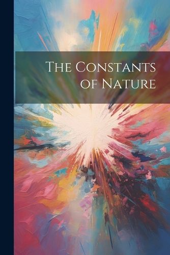Cover image for The Constants of Nature