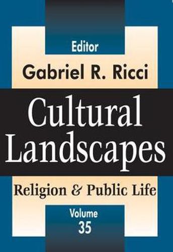 Cover image for Cultural Landscapes: Religion and Public Life