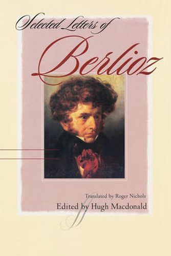 Cover image for Selected Letters of Berlioz