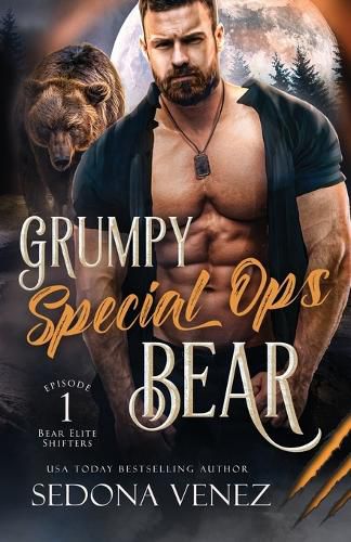 Cover image for Grumpy Special Ops Bear: Episode 1