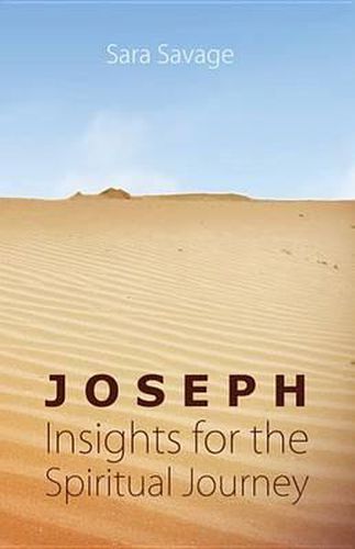 Joseph: Insights for the Spiritual Journey