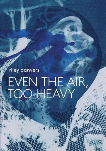 Cover image for Even the Air, Too Heavy