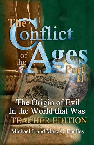 Cover image for The Conflict of the Ages Teacher Edition II