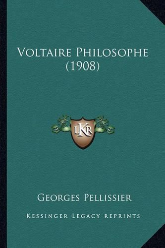 Voltaire Philosophe (1908)