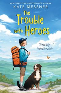 Cover image for The Trouble with Heroes