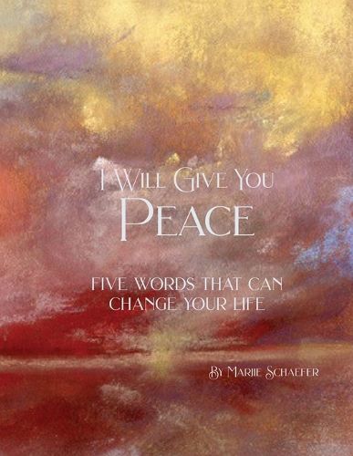 Cover image for I Will Give You Peace