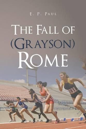 Cover image for The Fall of (Grayson) Rome