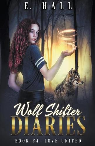 Cover image for Wolf Shifter Diaries: Love United